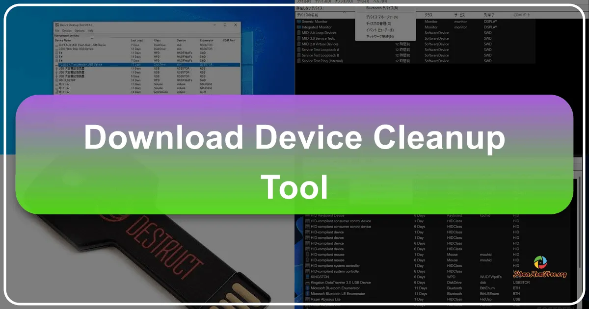 Device Cleanup Tool: A Streamlined Solution for Managing Device Entries