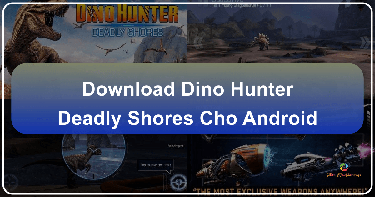 /images/download-dino-hunter-deadly-shores-cho-android.png /images/download-dino-hunter-deadly-shores-cho-android.png