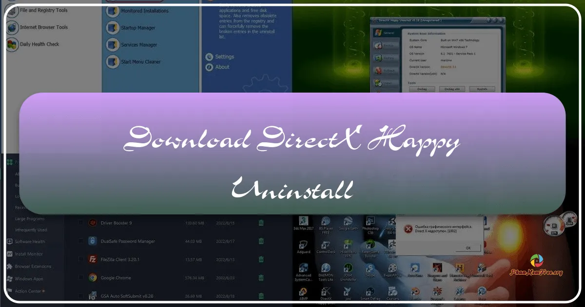 DirectX Happy Uninstall: Giải pháp toàn diện cho việc gỡ cài đặt, sao lưu và khôi phục DirectX