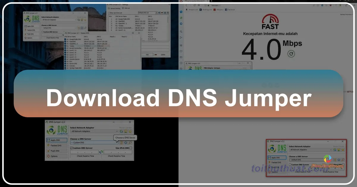 DNS Jumper: Công cụ thay đổi DNS đơn giản và hiệu quả