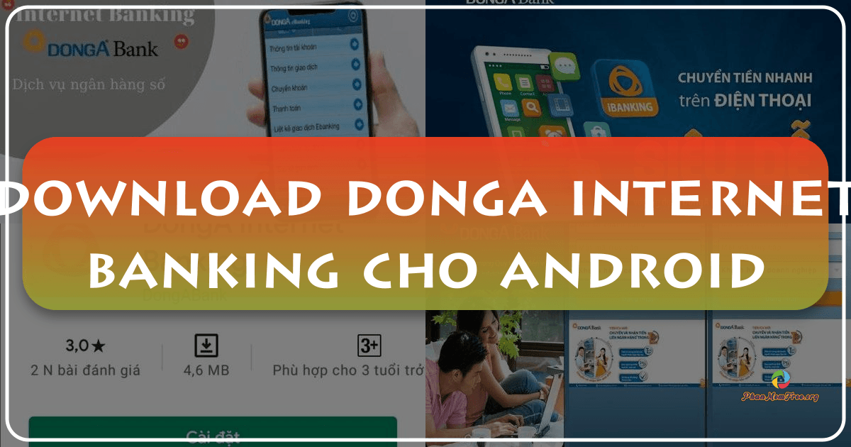 /images/download-donga-internet-banking-cho-android.png