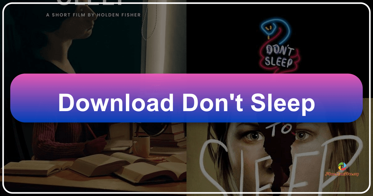 /images/download-dont-sleep.png /images/download-dont-sleep.png