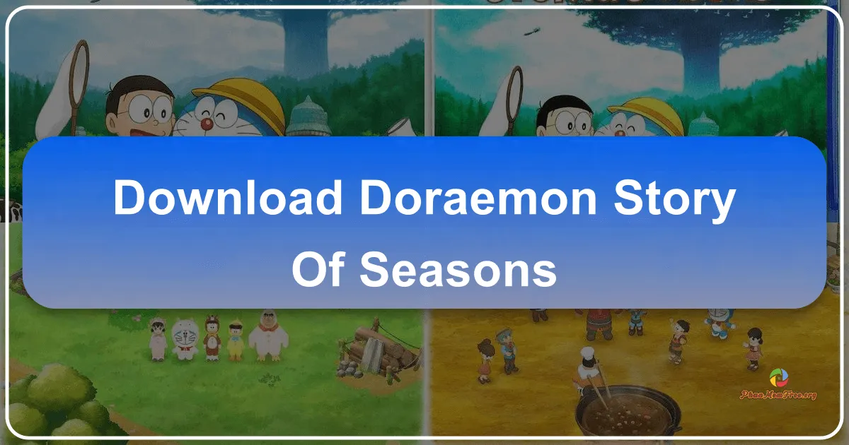Doraemon Story of Seasons: Một Cuộc Phiêu Lưu Nông Trại Đầy Ánh Sáng