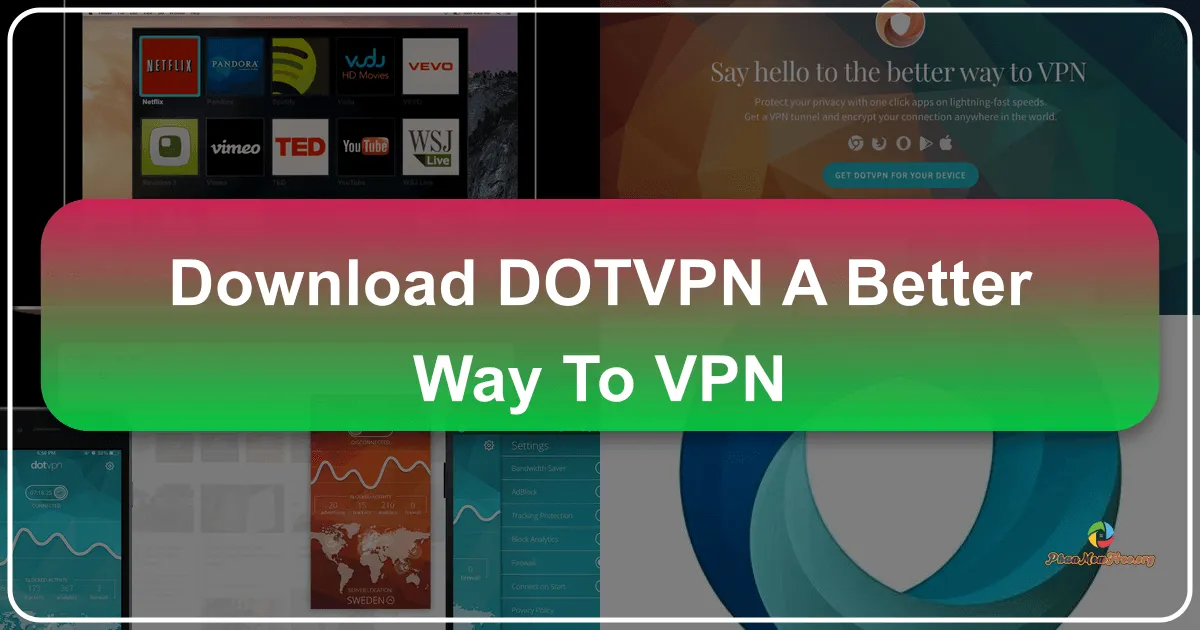 DotVPN — A Better Way to VPN? A Comprehensive Review