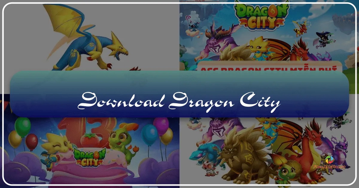 Dragon City: Xây dựng và cai quản vương quốc rồng của riêng bạn
