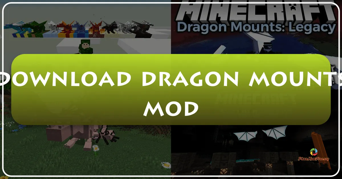 Dragon Mounts Mod: Bí Kíp Luyện Rồng Trong Thế Giới Minecraft