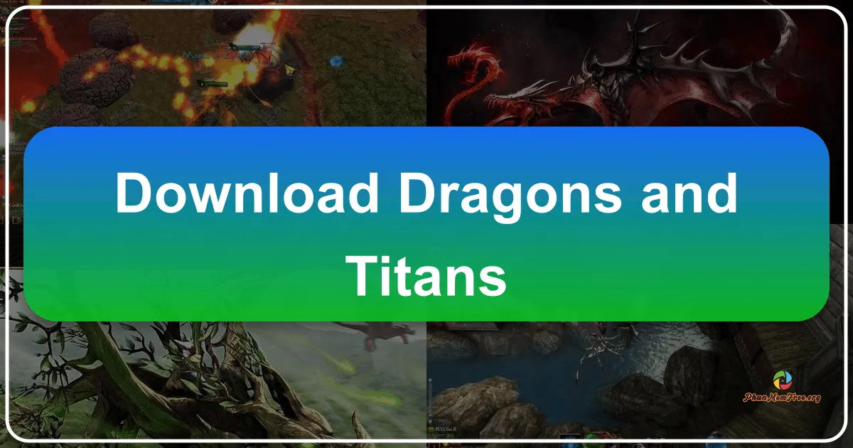Dragons and Titans