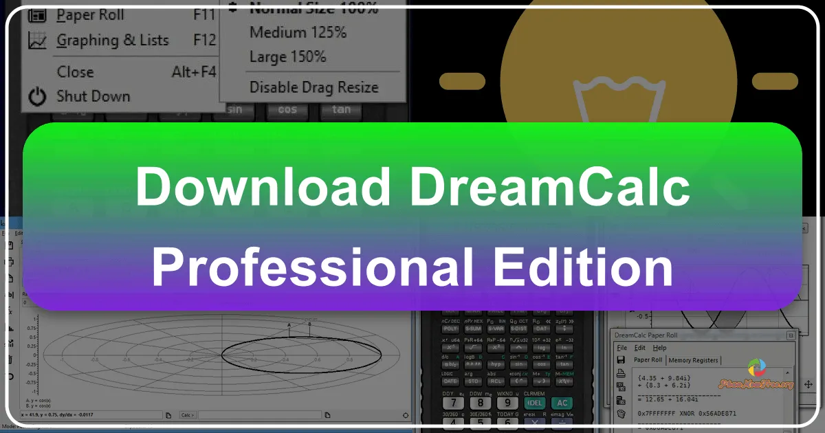 DreamCalc Professional Edition: Trợ thủ đắc lực cho mọi phép tính phức tạp