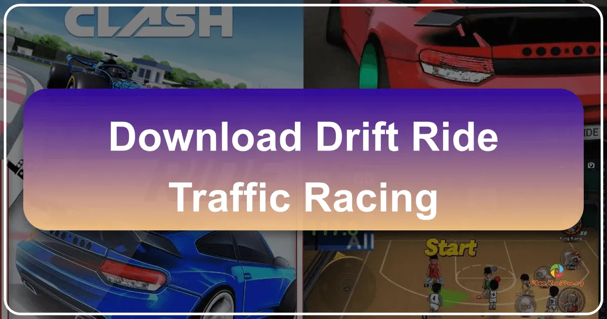 Drift Ride - Traffic Racing: A Thrilling High-Speed Racing Experience
