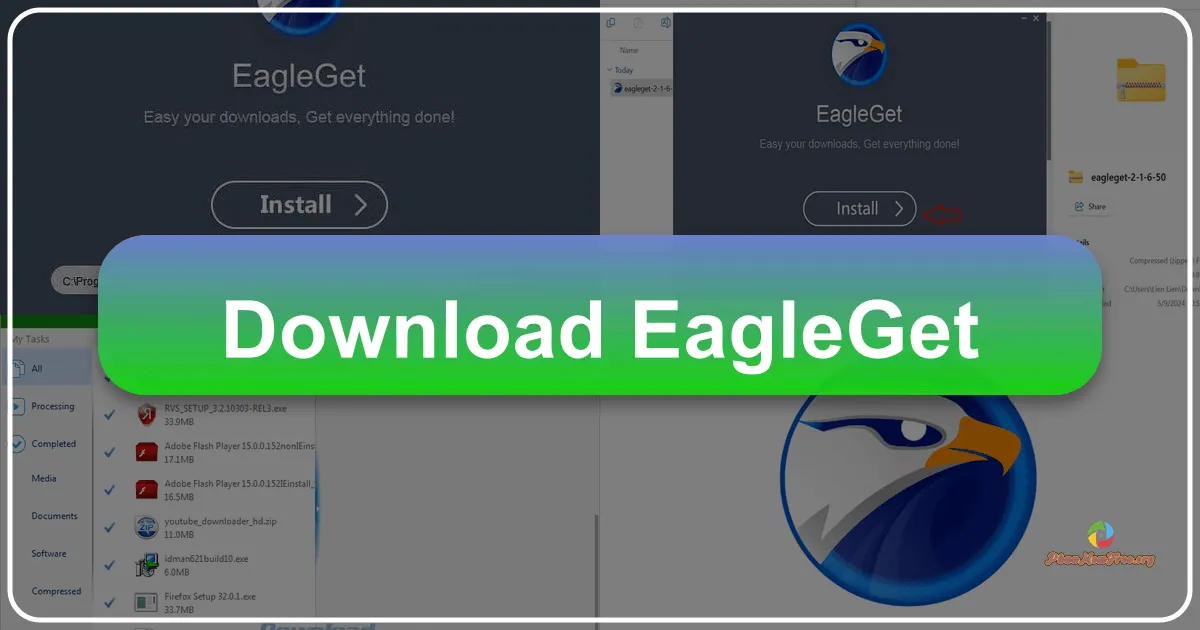 EagleGet: Trình Quản Lý Tải Xuống Tốc Độ Cao Và Hoàn Toàn Miễn Phí