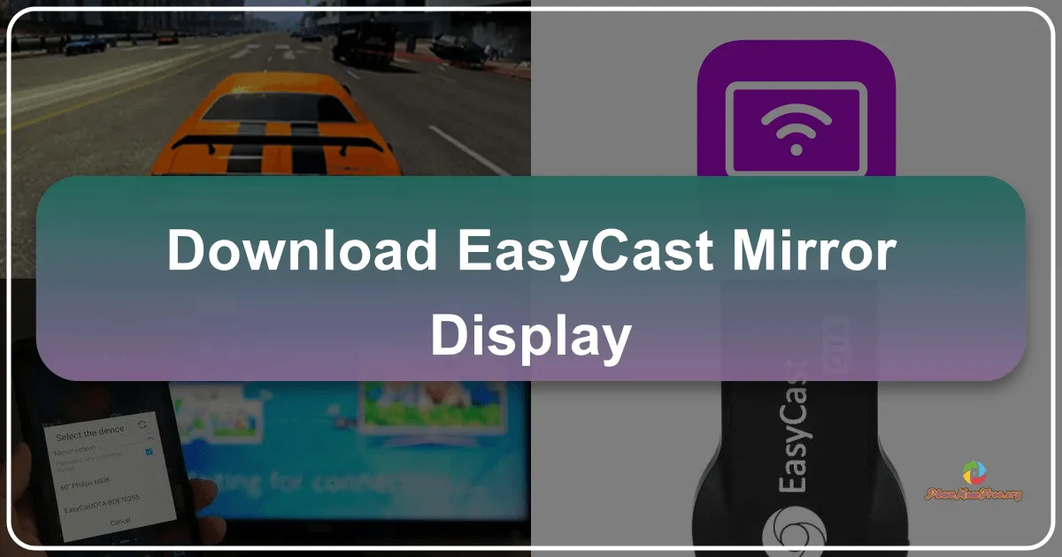 EasyCast - Mirror Display: A Comprehensive Guide