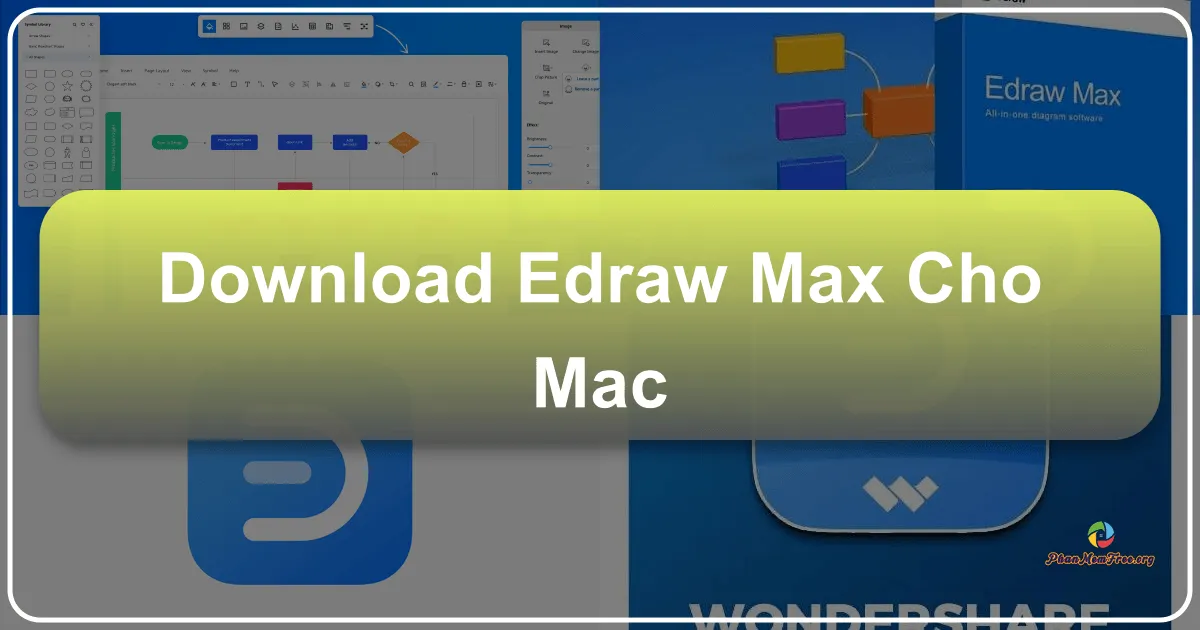 Edraw Max cho Mac: Phần mềm vẽ sơ đồ chuyên nghiệp và dễ sử dụng