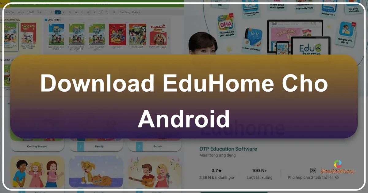 Eduhome cho Android: Giải pháp toàn diện cho việc học tập trực tuyến