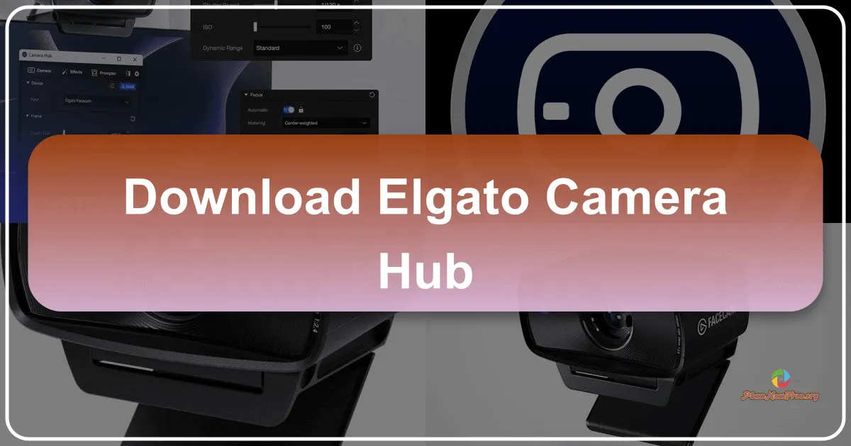 Elgato Camera Hub: A Comprehensive Guide to Enhanced Webcam Capture