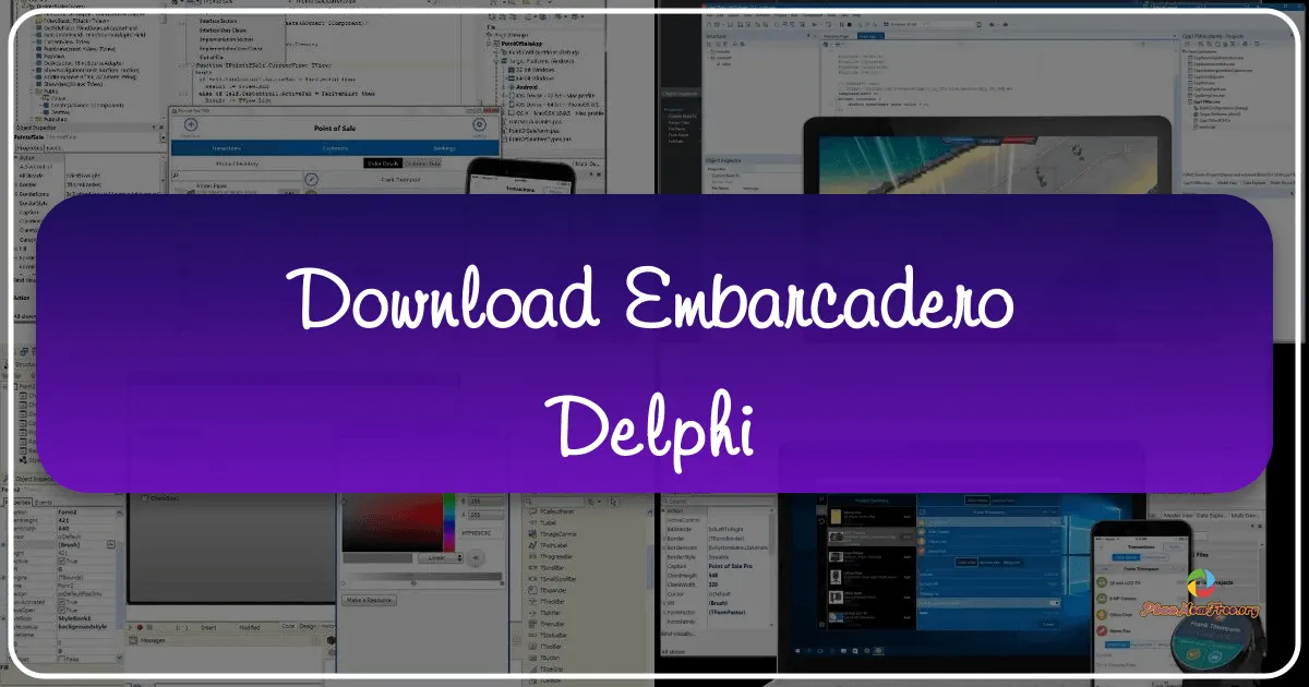 Embarcadero Delphi: A Comprehensive Guide for Developers