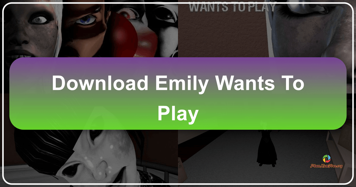 "Emily Wants to Play" game review: a chilling survival horror experience with unique gameplay and atmospheric tension. /images/download-emily-wants-to-play.png