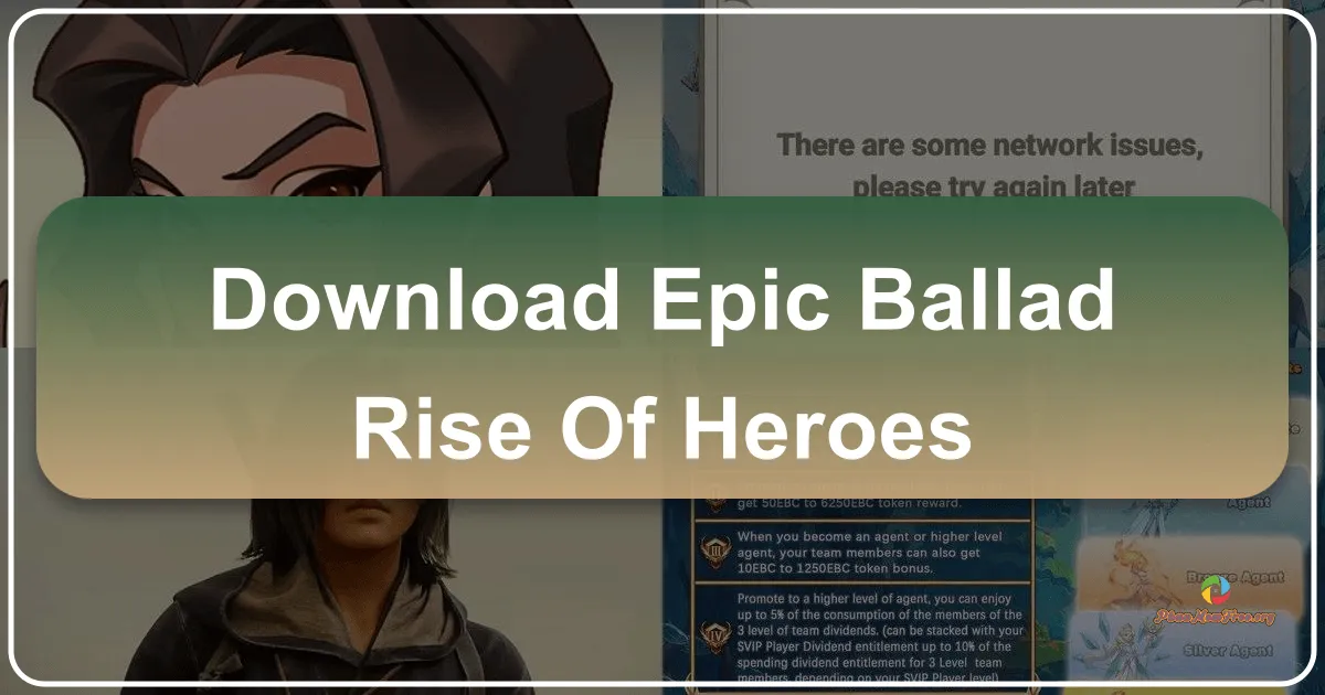 Epic Ballad: Rise of Heroes: A Mobile Strategy Game of Epic Proportions