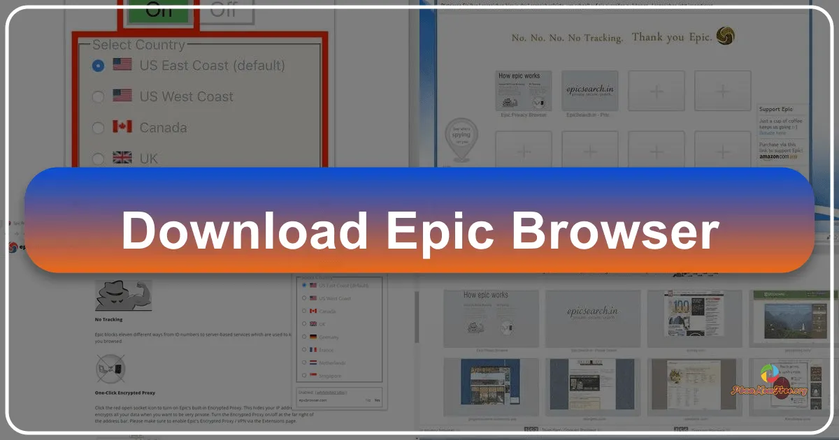 Epic Privacy Browser: A Deep Dive into Privacy-Focused Browsing