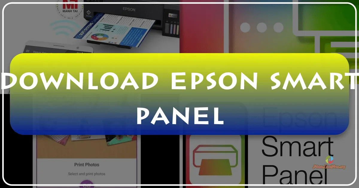 Epson Smart Panel: A Comprehensive Guide to Wireless Printing and Scanning