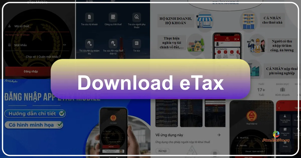 eTax: Giải pháp khai thuế điện tử toàn diện cho cá nhân và doanh nghiệp