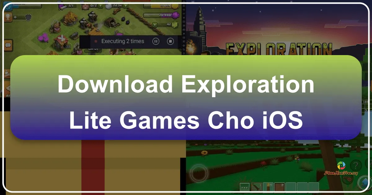 Exploration Lite Games cho iOS: Thế Giới Khối Hộp Vô Cùng Khám Phá