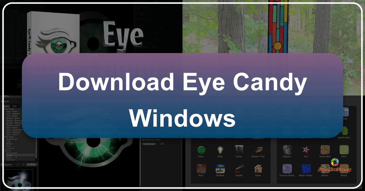 Eye Candy for Windows: A user-friendly software for creating stunning visual effects and transforming images into works of art. /images/download-eye-candy-windows.png