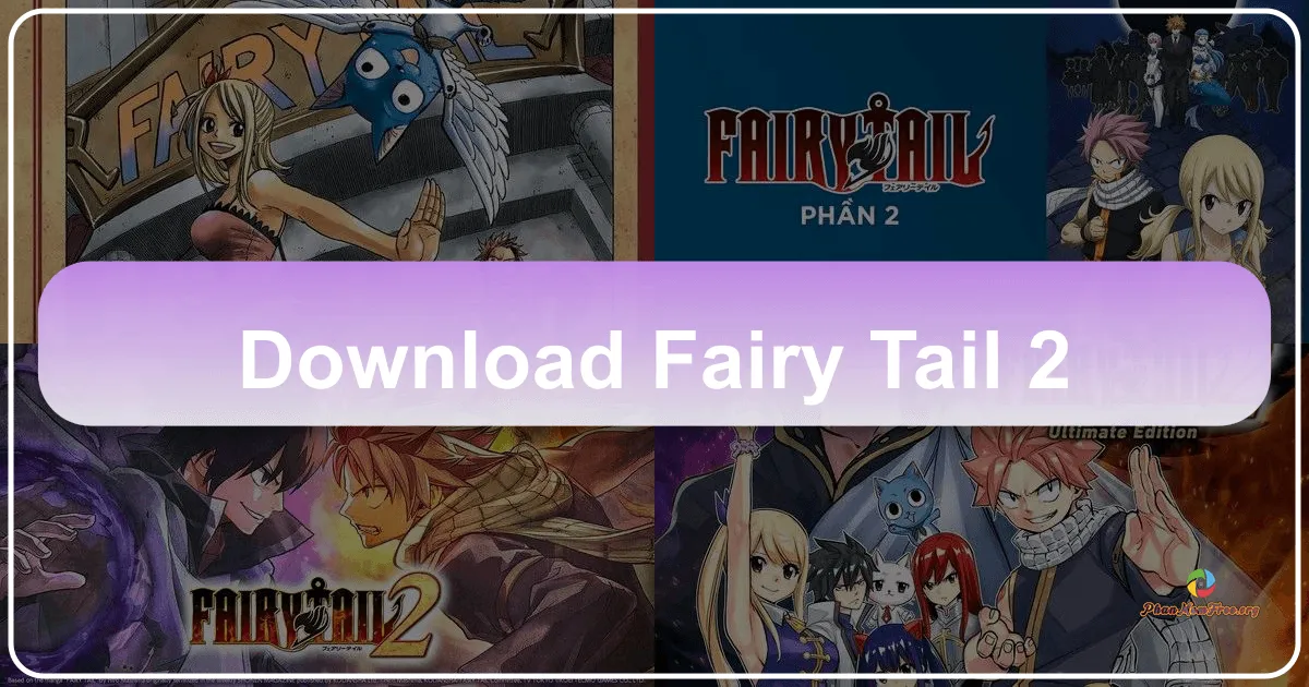 Fairy Tail 2: Siêu phẩm ARPG Hội Pháp Sư tái hiện đỉnh cao Alvarez Empire