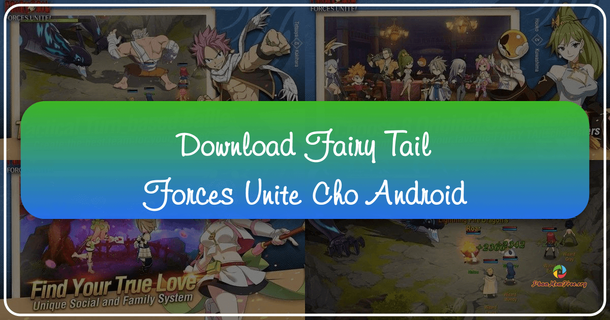 /images/download-fairy-tail-forces-unite-cho-android.png