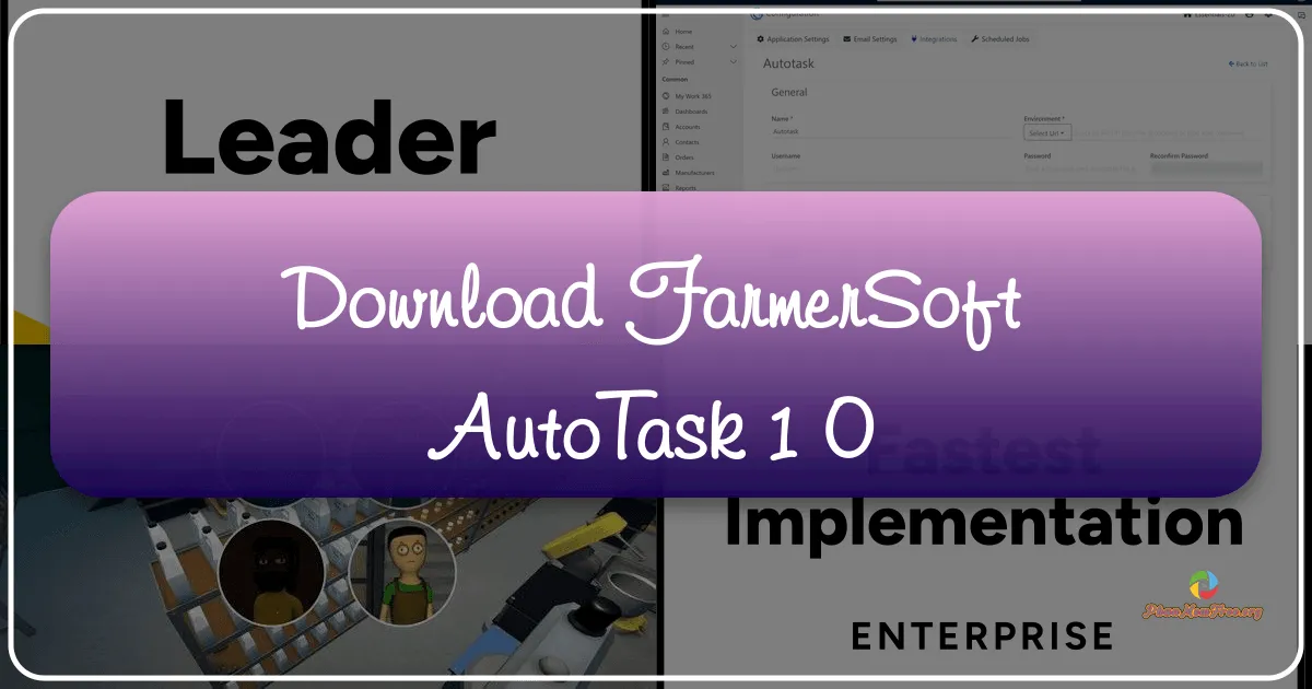 Farmersoft AutoTask 1.0: Công cụ tự động hóa tác vụ trên Windows