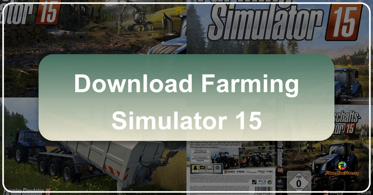Farming Simulator 15 offers immersive agricultural experiences with enhanced graphics and new features like woodcutting and multiplayer mode. /images/download-farming-simulator-15.png