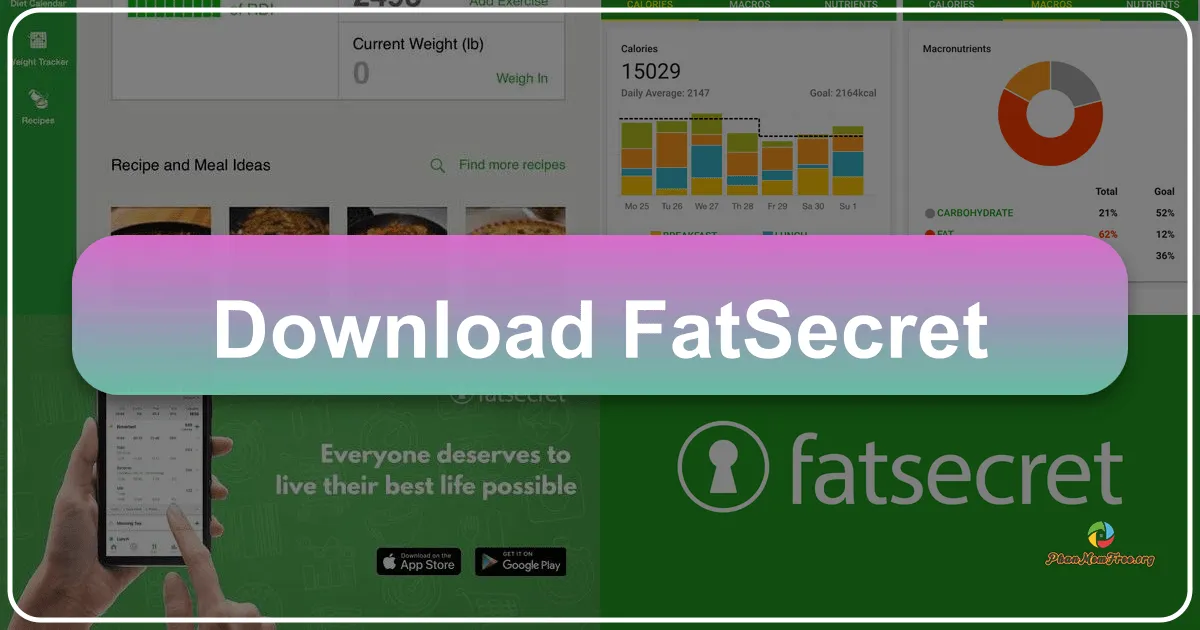 FatSecret (Free): Your Ultimate Companion for Healthy Weight Loss