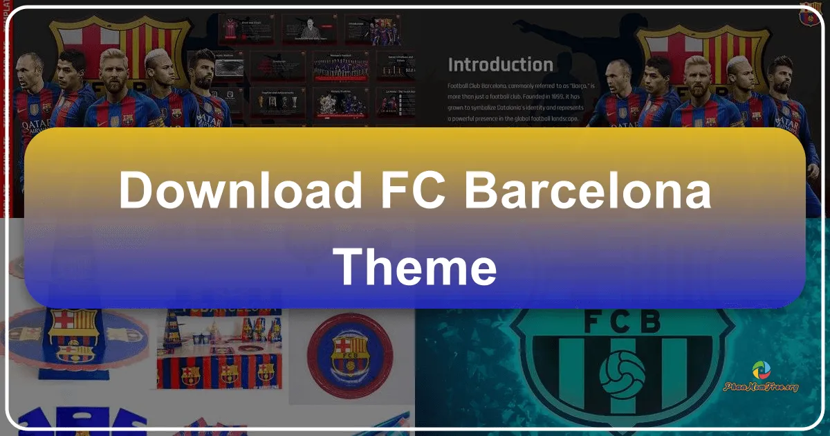 FC Barcelona Theme: A Digital Celebration of the Catalan Giants