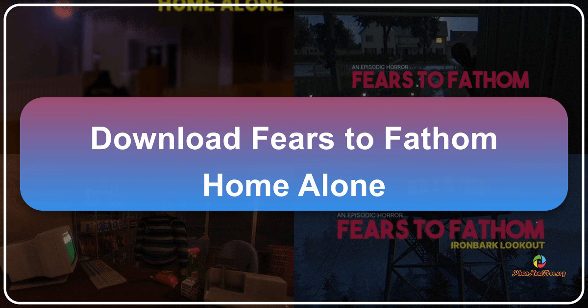 Fears to Fathom: Home Alone, a chilling psychological horror game with immersive atmosphere and compelling narrative. /images/download-fears-to-fathom-home-alone.png