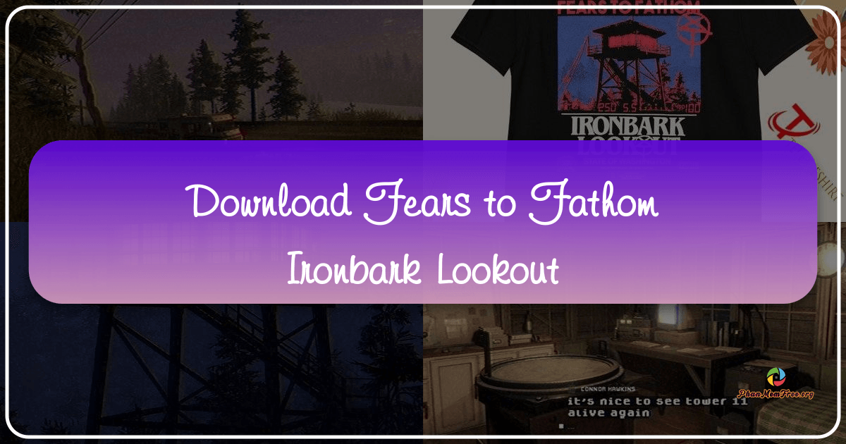 Fears to Fathom: Ironbark Lookout offers a chilling psychological horror experience with immersive atmosphere and storytelling. /images/download-fears-to-fathom-ironbark-lookout.png