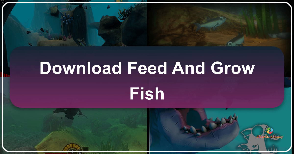 /images/download-feed-and-grow-fish.png