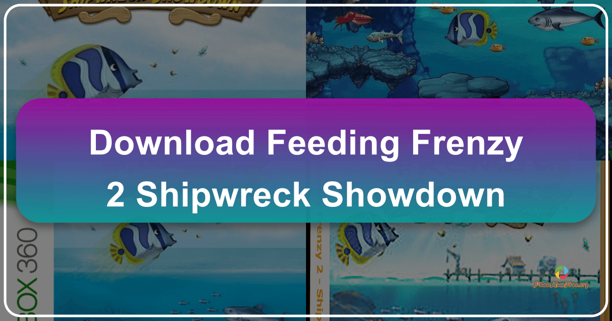 Feeding Frenzy 2: Shipwreck Showdown - Trò chơi điện tử "cá lớn nuốt cá bé" hấp dẫn. /images/download-feeding-frenzy-2-shipwreck-showdown.png