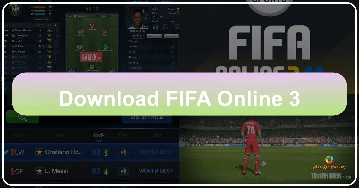 FIFA Online 3: Huyền Thoại Bóng Đá Trên PC