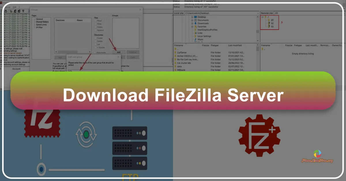 FileZilla Server: Giải pháp quản lý máy chủ FTP mạnh mẽ và hiệu quả