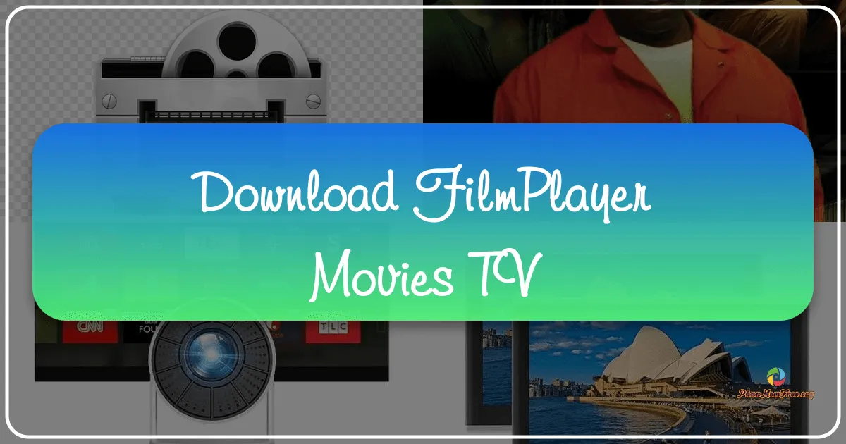 FilmPlayer - Movies & TV: Your Pocket-Sized Cinema Experience