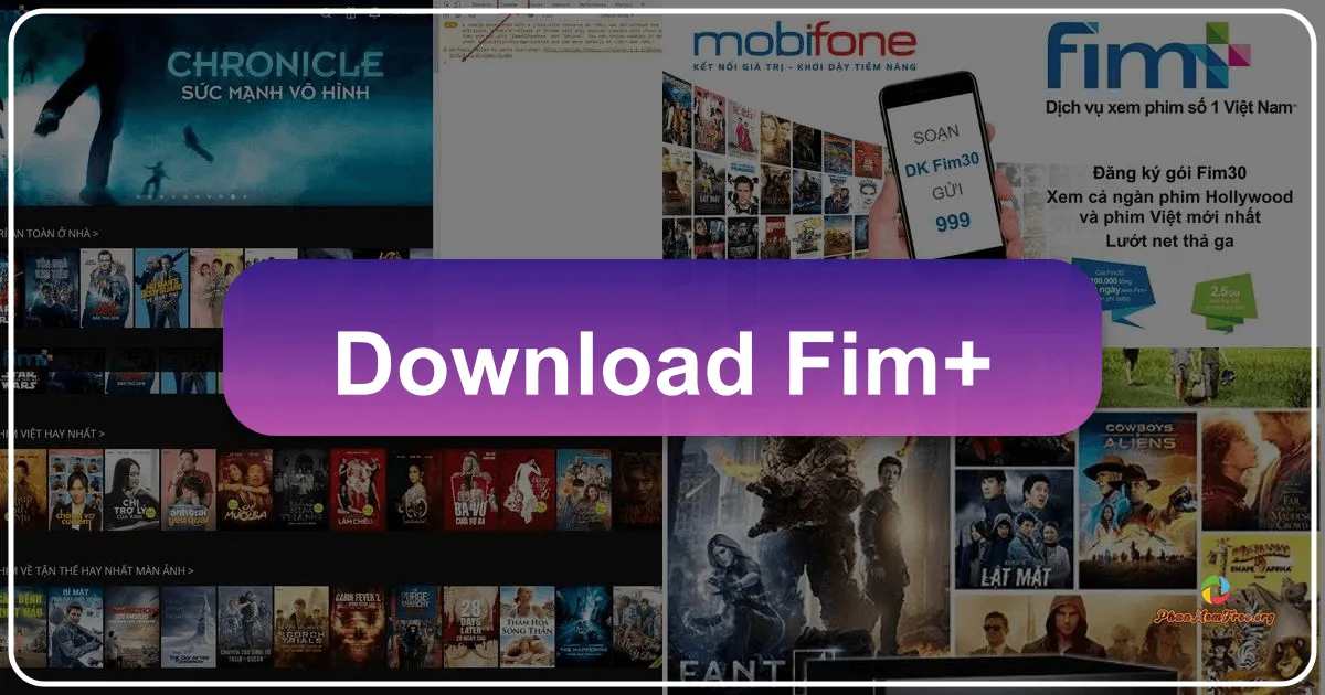 Fimplus: Trải nghiệm xem phim trực tuyến đa dạng và chất lượng