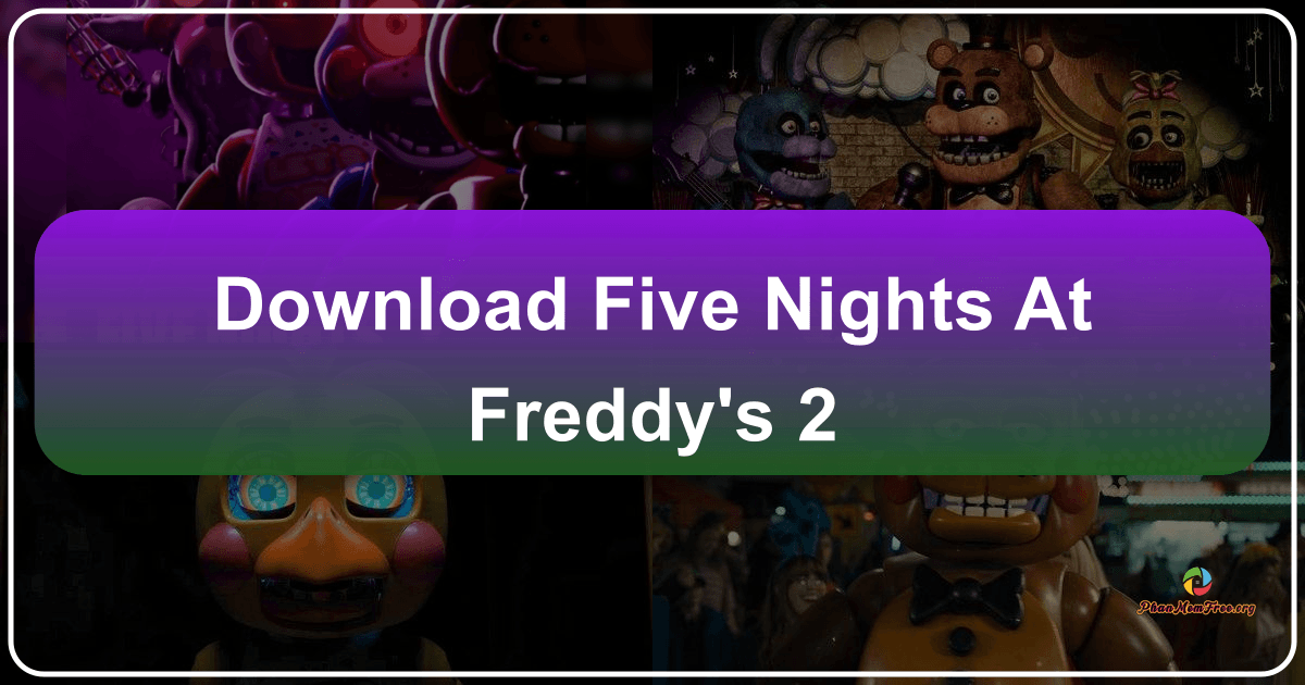 Dive into the terror of Five Nights at Freddy's 2, a thrilling survival horror game experience. /images/download-five-nights-at-freddys-2.png
