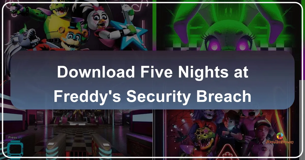 Five Nights at Freddy's: Security Breach: A Deep Dive into the Mega Pizzaplex