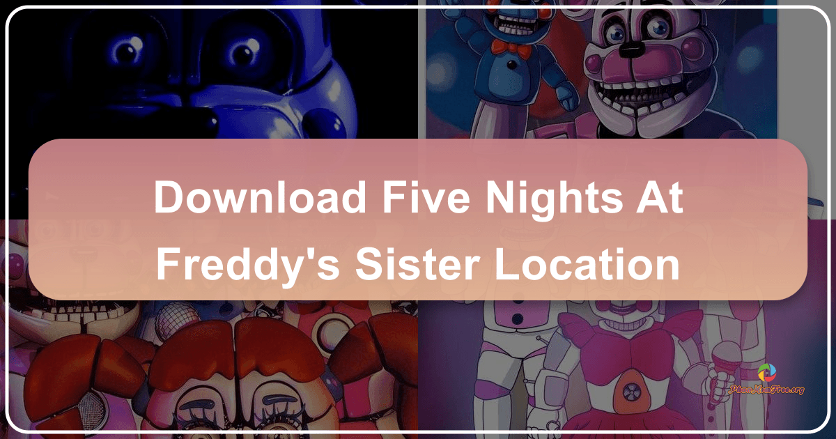 /images/download-five-nights-at-freddys-sister-location.png