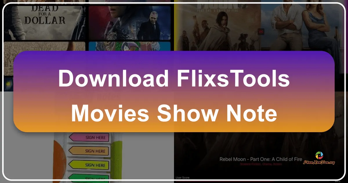 Flixstools: Movies Show Note – A Retrospective