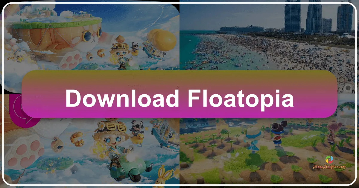Floatopia: A Whimsical Island Life Simulation