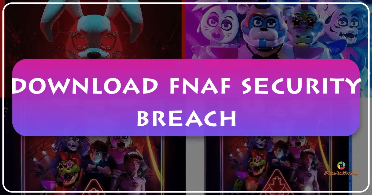 Five Nights at Freddy's: Security Breach: A Deep Dive into the Pizza Plex Nightmare