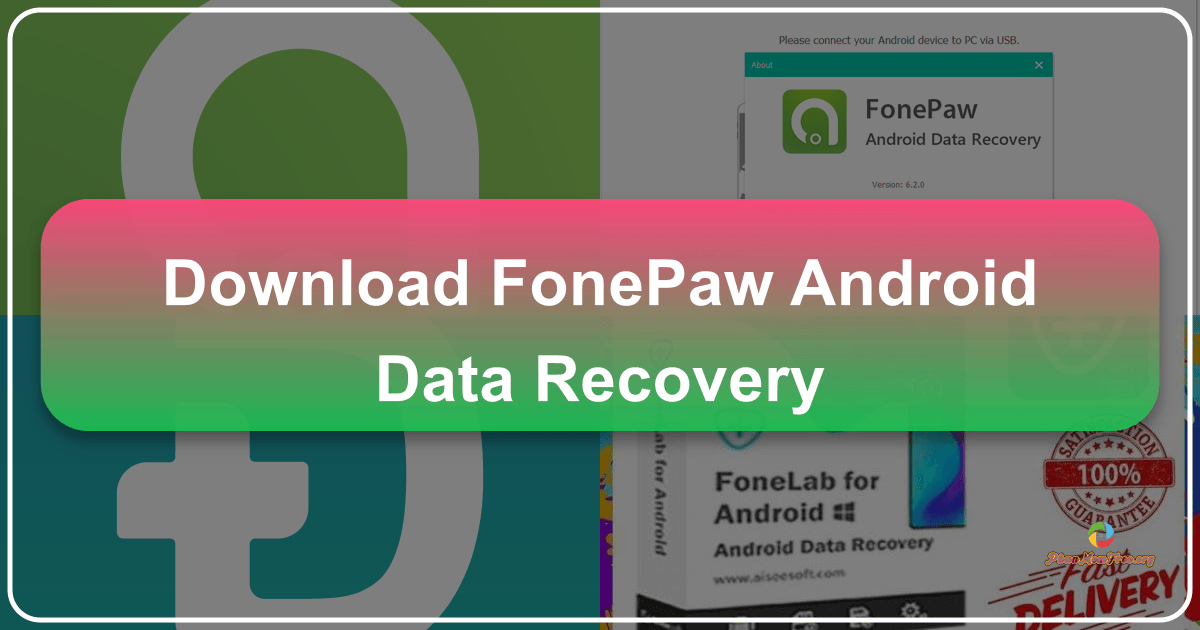FonePaw Android Data Recovery: A comprehensive review of its features, ease of use, and effectiveness in data recovery scenarios. /images/download-fonepaw-android-data-recovery.png