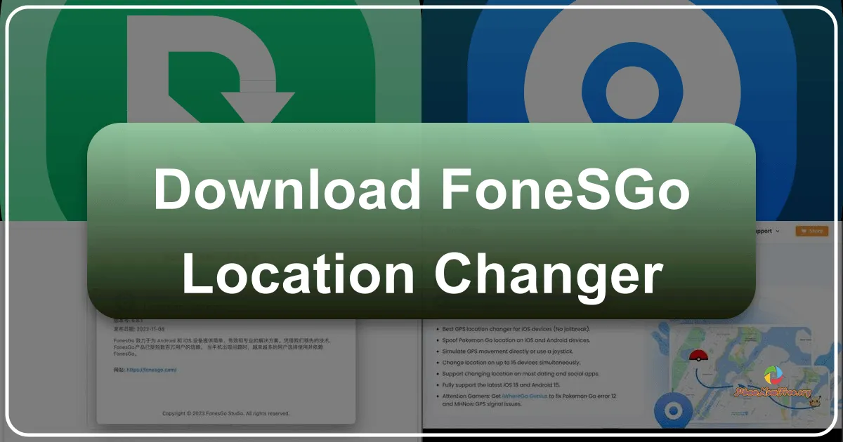 FonesGo Location Changer: A Comprehensive Guide to Spoofing Your GPS Location