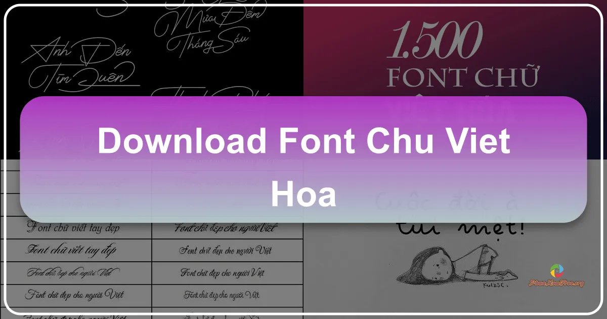 500 Font Chữ Việt Hóa Cho Photoshop: Thư Viện Kiểu Chữ Đa Dạng Cho Nhà Thiết Kế