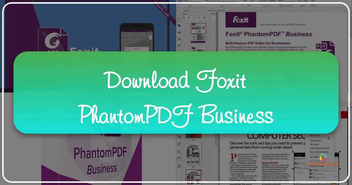 Foxit PhantomPDF Business: The Ultimate Solution for Enterprise PDF Management